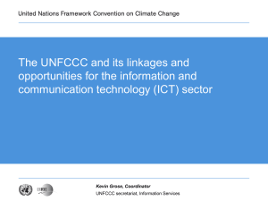 The UNFCCC and its linkages and opportunities for the information and