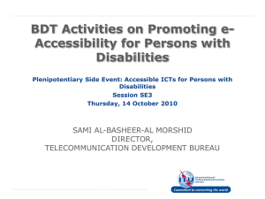 BDT Activities on Promoting e- Accessibility for Persons with Disabilities
