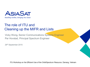 The role of ITU and Cleaning up the MIFR and Lists