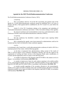 RESOLUTION 809 (WRC-15) Agenda for the 2019 World Radiocommunication Conference