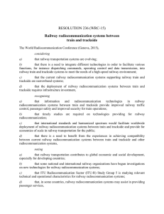 RESOLUTION 236 (WRC-15) Railway radiocommunication systems between train and trackside