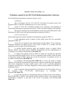 RESOLUTION 810 (WRC-15) Preliminary agenda for the 2023 World Radiocommunication Conference