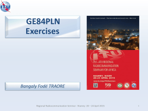 GE84PLN Exercises Regional Radiocommunication Seminar - Niamey  20 – 24 April... 1