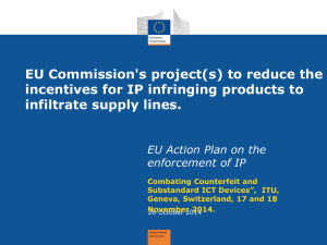 EU Commission's project(s) to reduce the infiltrate supply lines.