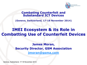 IMEI Ecosystem &amp; its Role in Combatting Use of Counterfeit Devices