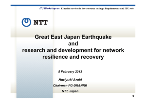 Great East Japan Earthquake and research and development for network resilience and recovery