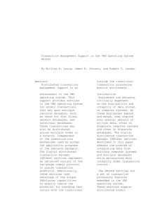 Transaction Management Support in the VMS Operating System Kernel