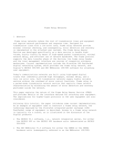 Frame Relay Networks 1  Abstract