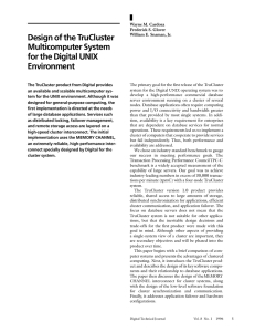 Design of the TruCluster Multicomputer System for the Digital UNIX Environment