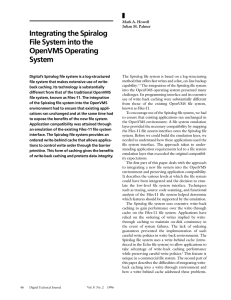 Integrating the Spiralog File System into the OpenVMS Operating System