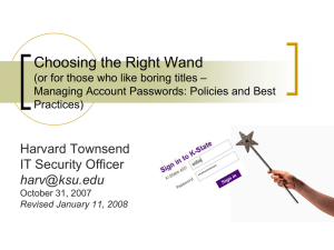 Choosing the Right Wand Harvard Townsend IT Security Officer