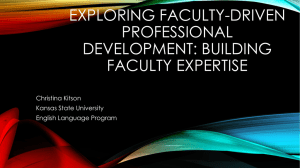 EXPLORING FACULTY-DRIVEN PROFESSIONAL DEVELOPMENT: BUILDING FACULTY EXPERTISE