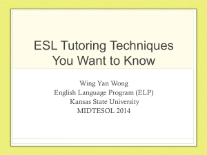 ESL Tutoring Techniques You Want to Know  Wing Yan Wong