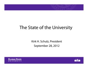 The State of the University Kirk H. Schulz, President September 28, 2012