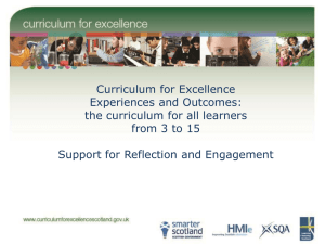 Curriculum for Excellence Experiences and Outcomes: the curriculum for all learners
