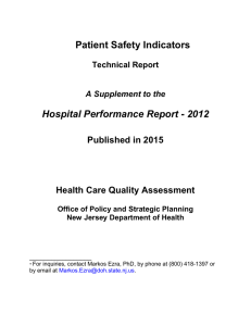 Patient Safety Indicators Hospital Performance Report - 2012  Published in 2015
