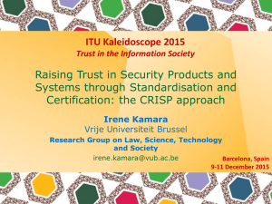 ITU Kaleidoscope 2015 Raising Trust in Security Products and