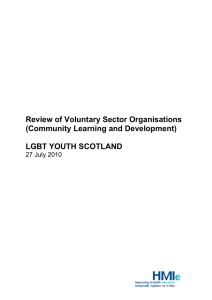 Review of Voluntary Sector Organisations (Community Learning and Development)  LGBT YOUTH SCOTLAND
