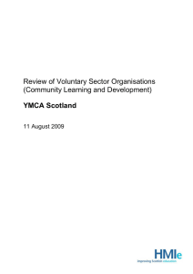 Review of Voluntary Sector Organisations (Community Learning and Development) YMCA Scotland