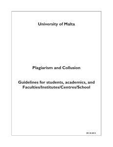University of Malta Plagiarism and Collusion Guidelines for students, academics, and