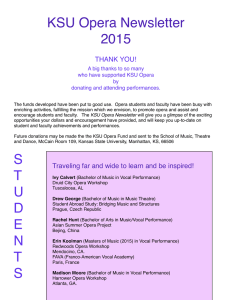 KSU Opera Newsletter 2015 THANK YOU! A big thanks to so many