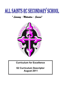 Curriculum for Excellence S2 Curriculum Descriptor August 2011