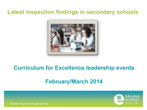 Latest inspection findings in secondary schools Curriculum for Excellence leadership events