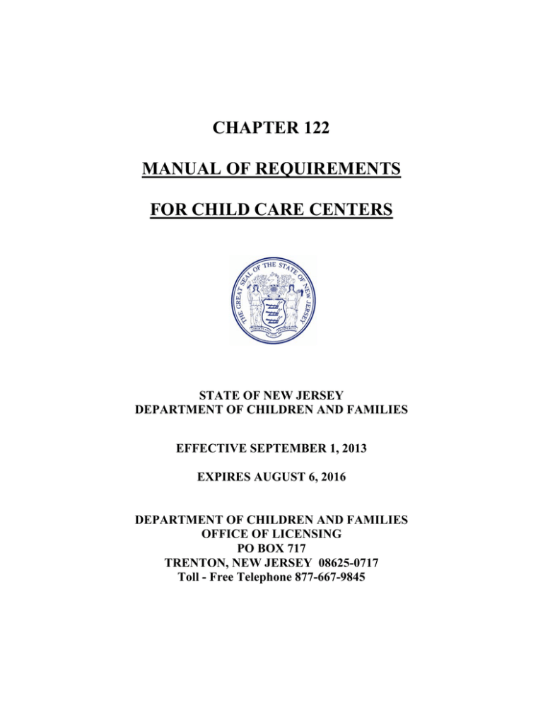 CHAPTER 122 MANUAL OF REQUIREMENTS FOR CHILD CARE CENTERS