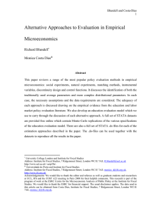 Alternative Approaches to Evaluation in Empirical Microeconomics Richard Blundell