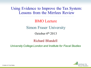 Using Evidence  to Improve  the Tax System: BMO Lecture