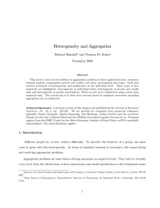 Heterogeneity and Aggregation Richard Blundell and Thomas M. Stoker November 2006