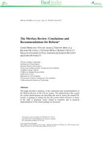 The Mirrlees Review: Conclusions and Recommendations for Reform* J M