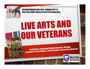 LIVE ARTS AND OUR VETERANS ), US Army enant Colonel (Retired