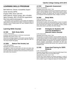 LEARNING SKILLS PROGRAM Cabrillo College Catalog–2015-2016 LS 254 Diagnostic Assessment