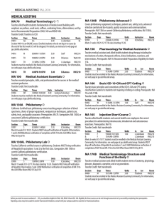 MEDICAL ASSISTING MA 130B  Phlebotomy-Advanced MA 70 Medical Terminology