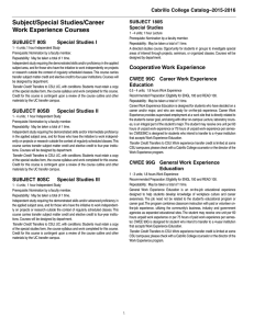 Subject/Special Studies/Career Work Experience Courses SUBJECT 80S Special Studies I