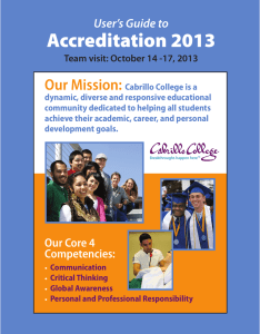 Accreditation 2013 Our Mission: User’s Guide to