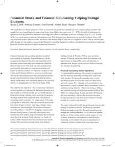 Financial Stress and Financial Counseling: Helping College Students Sonya L. Britt