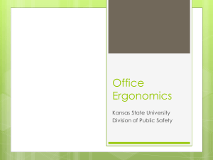 Office Ergonomics Kansas State University Division of Public Safety