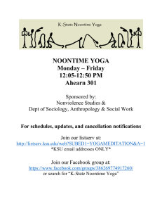 NOONTIME YOGA Monday – Friday 12:05-12:50 PM Ahearn 301