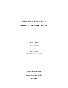2008 – 2009 SENIOR SURVEY  UNIVERSITY SUMMARY REPORT Office of Assessment