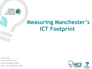 Measuring Manchester’s ICT Footprint Vin Sumner Clicks and Links Ltd