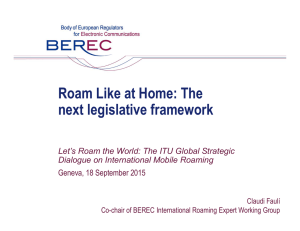 Roam Like at Home: The next legislative framework