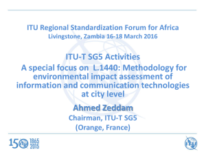 ITU-T SG5 Activities A special focus on  L.1440: Methodology for