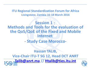 Session 1 : Methods and Tools for the evaluation of Internet