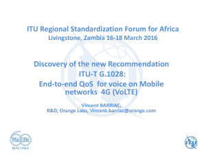 Discovery of the new Recommendation ITU-T G.1028: networks 4G (VoLTE)