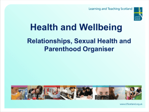 Health and Wellbeing Relationships, Sexual Health and Parenthood Organiser