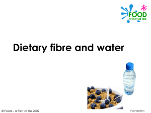 Dietary fibre and water Foundation
