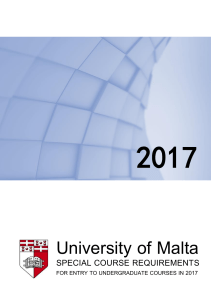 2017 University of Malta SPECIAL COURSE REQUIREMENTS