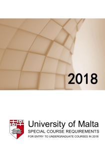 2018 University of Malta SPECIAL COURSE REQUIREMENTS